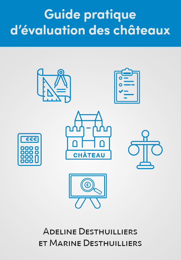 Guide &eacute;valuation des ch&acirc;teaux