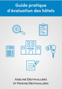 Guide &eacute;valuation des h&ocirc;tels